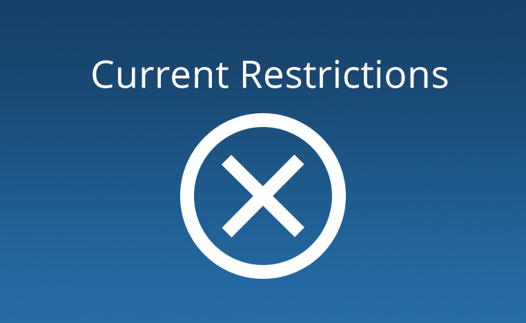 Current Restrictions