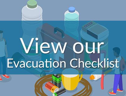 View Our Evacuation Checklist